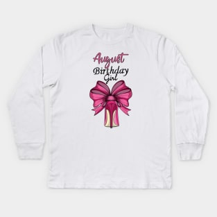 August Birthday Girl Kids Long Sleeve T-Shirt